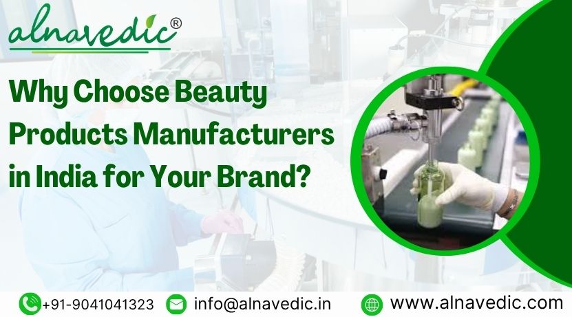 Beauty Products Manufacturers in India